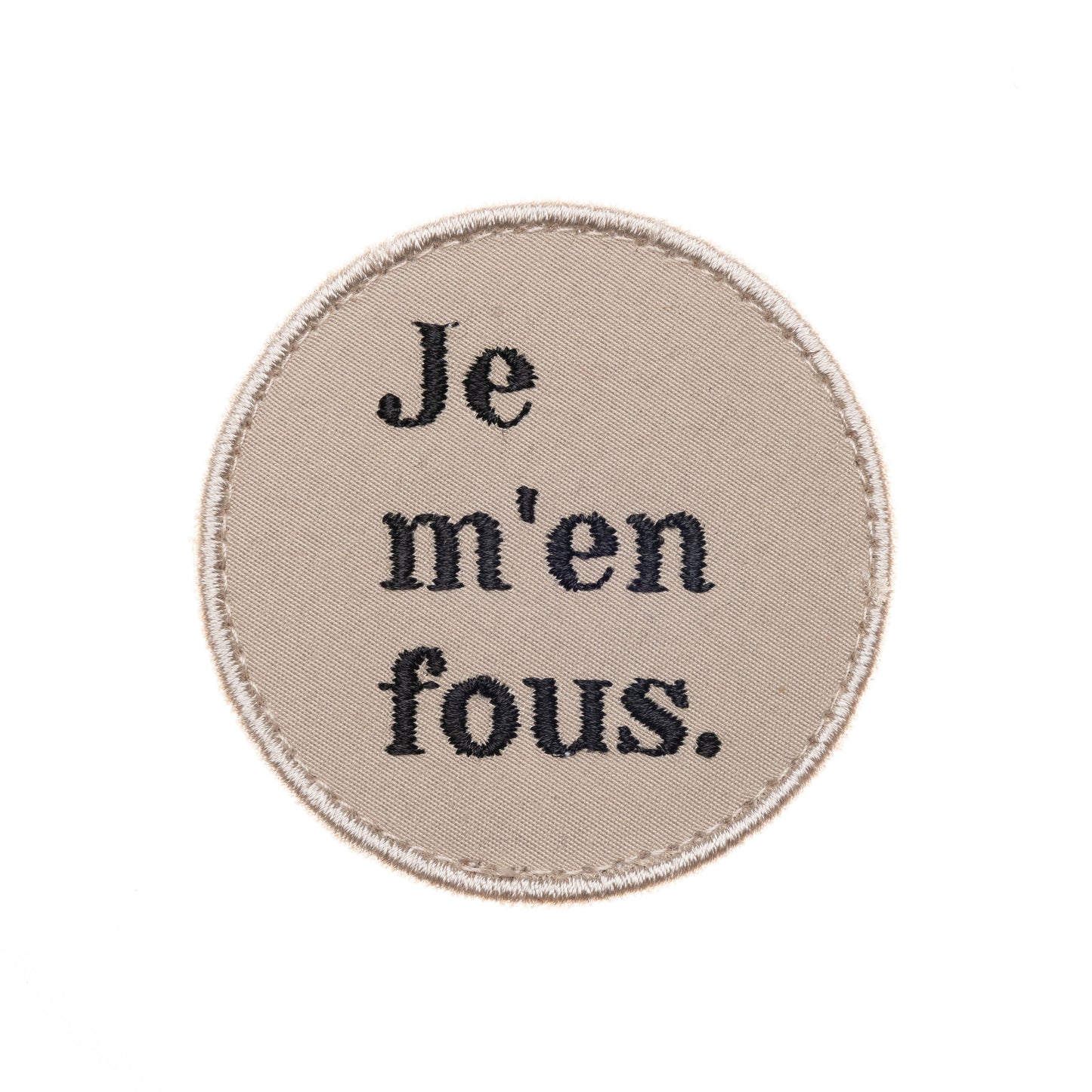 JE M'EN FOUS